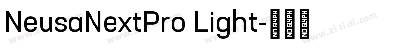 NeusaNextPro Light字体转换